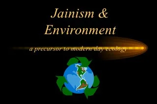 ECOLOGICAL INSIGHT IN JAINISM
